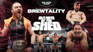 Brewtality Part Two: Dawn Of The Shed